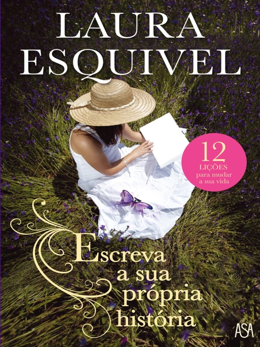 Title details for Escreva a sua Própria História by Laura Esquivel - Available